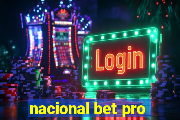 nacional bet pro